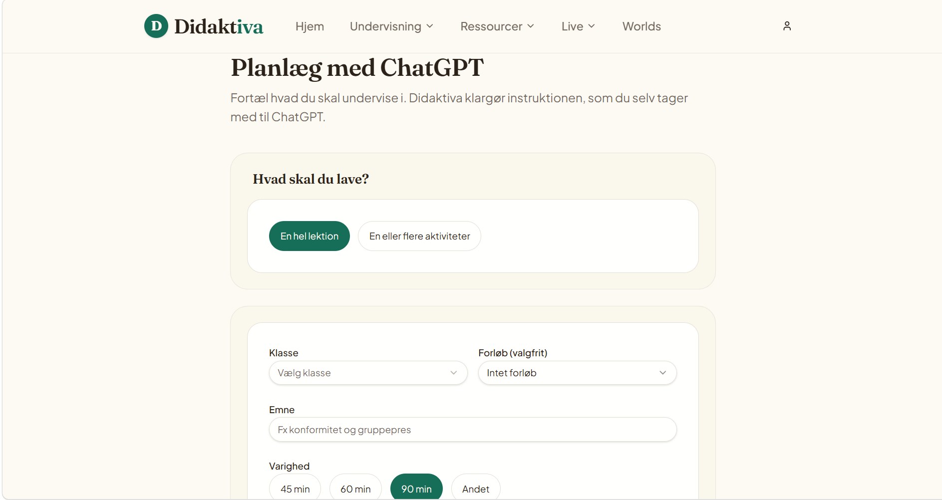 Planlæg med ChatGPT i Didaktiva med valg af hel lektion eller aktiviteter, klasse, forløb, emne og varighed